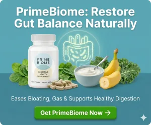 PrimeBiome supplement advertisement for digestive and gut health support